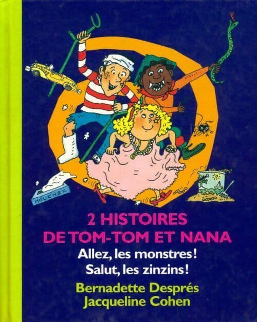 Allez les montres ! / Salut les zinzins ! - Evelyne Jacqueline; Reberg