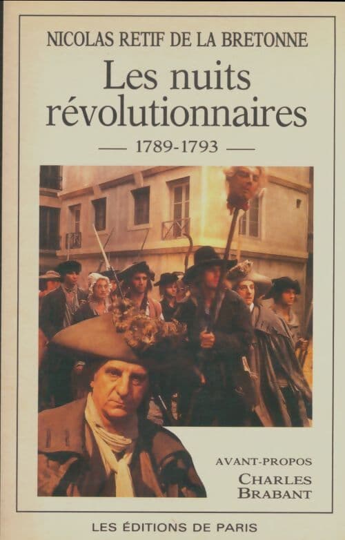 Les nuits révolutionnaires - Nicolas-Edme Rétif De la Bretonne